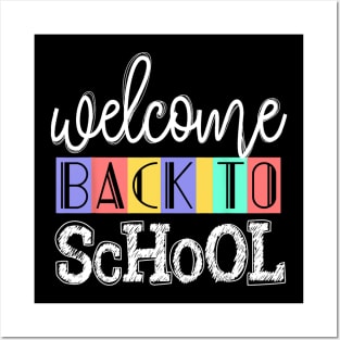 Welcome Back To School First Day of School Teachers Posters and Art